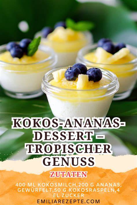 Ananas Dessert Zutaten