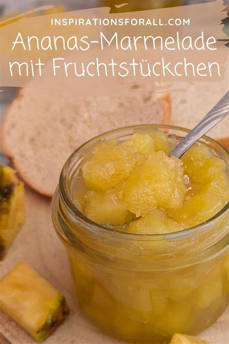 Ananas Marmelade Mengenübersicht