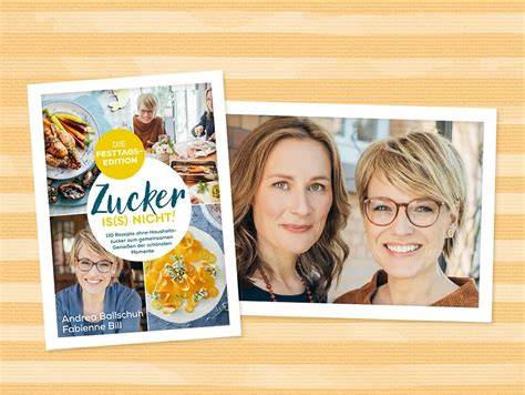 Andrea Ballschuh und Fabienne Bill - Autorinnen des Buches