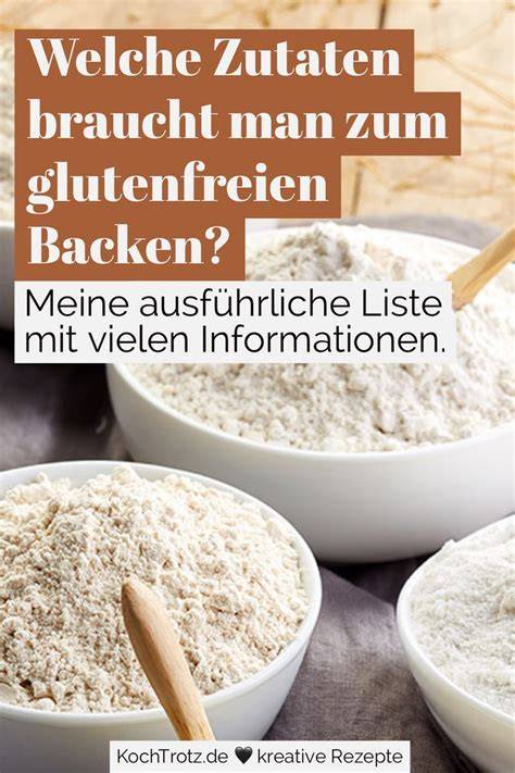 Auswahl und Zusammensetzung glutenfreier Mehle und Bindemittel