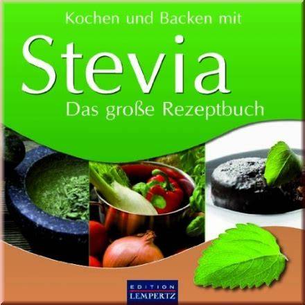 Backen und Kochen mit Stevia (Grafik: Dosierung & praktische Tipps)