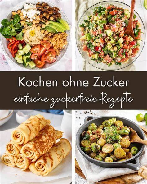 Beispielhafte Rezepte zuckerfreier Gerichte - Foodbild