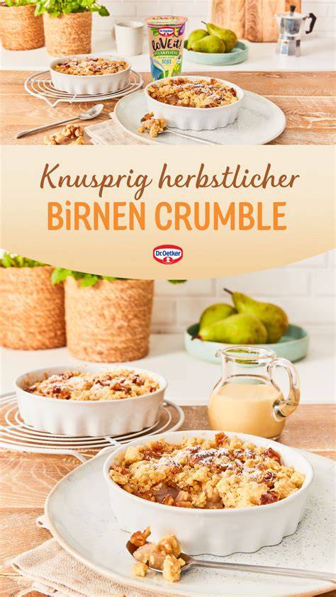 Birnen-Crumble mit knusprigen Streuseln