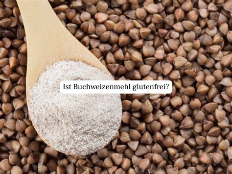 Buchweizenmehl und verschiedene Tortenklassiker
