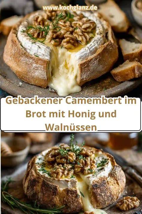 Camembert im Ofen, Honig, Kräuter und Brot