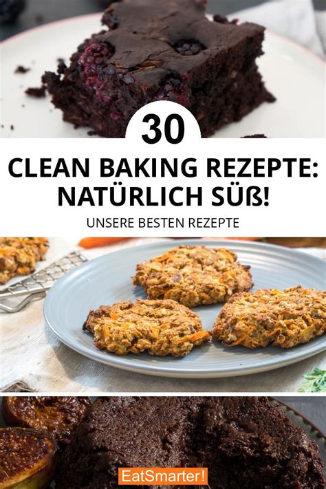 Clean Baking: Natürliche und gesunde Zutaten