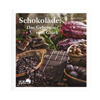 Cover des ausgezeichneten Buches „Schokolade. Das Geheimnis vom Glück“ von Jürgen Bluhm