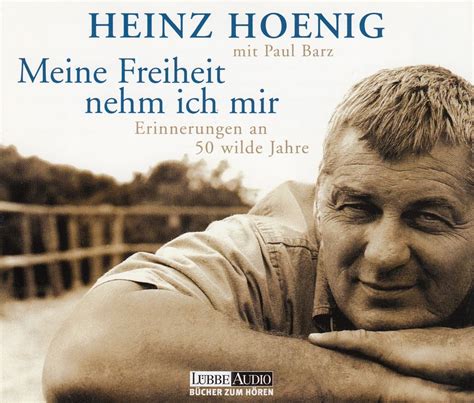Cover von Heinz Hoenigs Autobiografie „Meine Freiheit nehm ich mir“