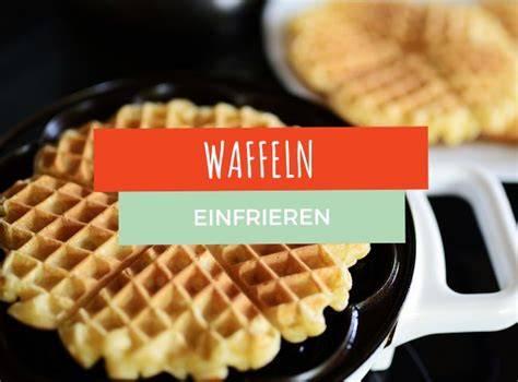 Diagramm: Zeitplan Meal Prep - Waffeln vorbacken, abkühlen, einfrieren, toasten