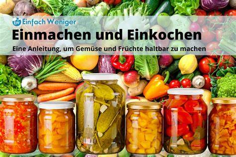 Einkochen: Gläser und Utensilien sorgfältig gereinigt und bereitgestellt