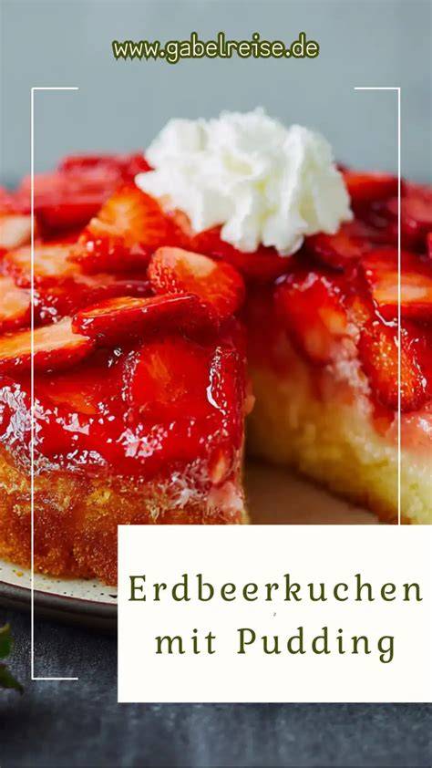 Erdbeerkuchen mit Pudding und glänzendem Tortenguss