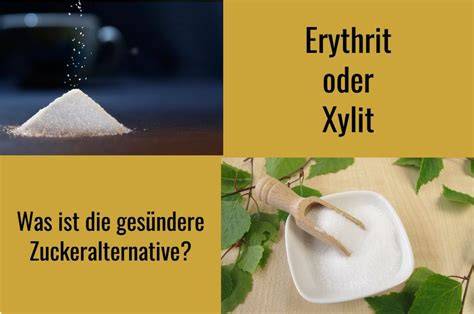 Erythrit und Xylit im Granulat- und Pulverform