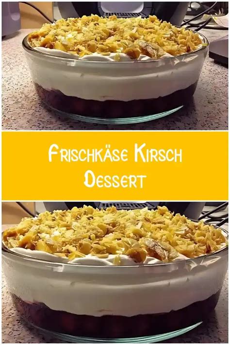 Frischkäse Kirsch Dessert als Highlight für Gäste