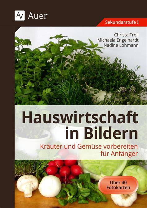 Gemüse und Kräuter vorbereiten