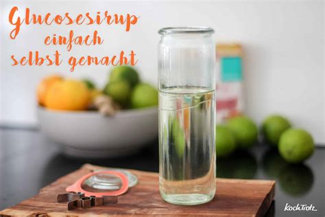 Glukosesirup selbst herstellen: Utensilien und Zutaten