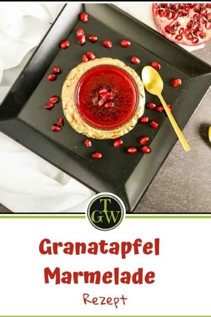 Granatapfel Marmelade als Topping für Käse und Gebäck