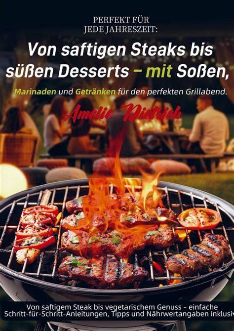Grillabend mit vielfältigen Marinaden und Gerichten