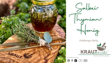 Hausgemachter Honig mit Thymian und Salbei