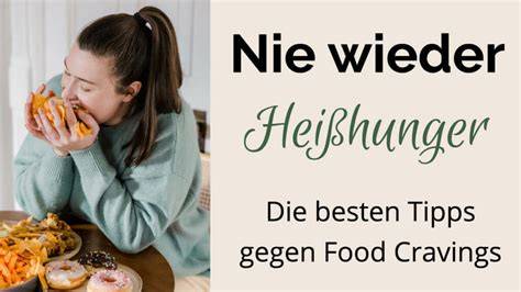 Heißhunger auf Süßes verhindern
