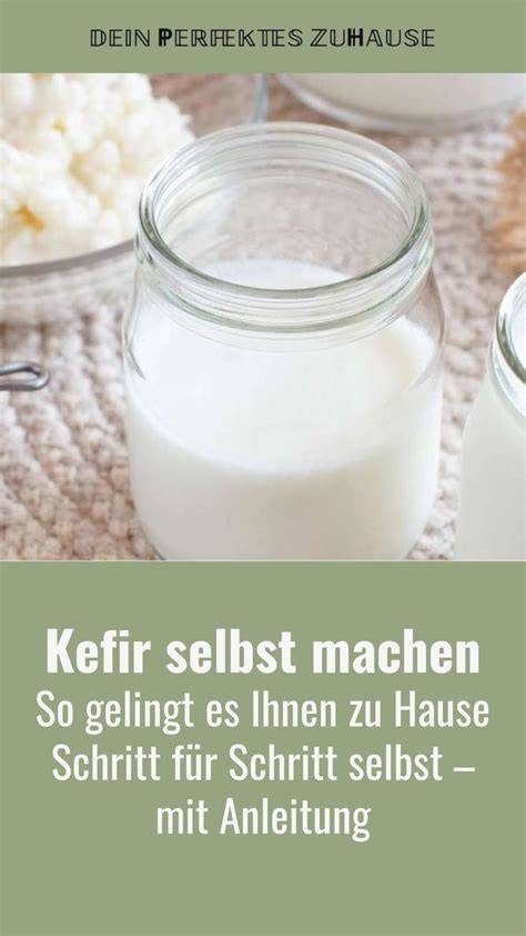 Herstellungsschritte: Kefir zu Hause selber machen
