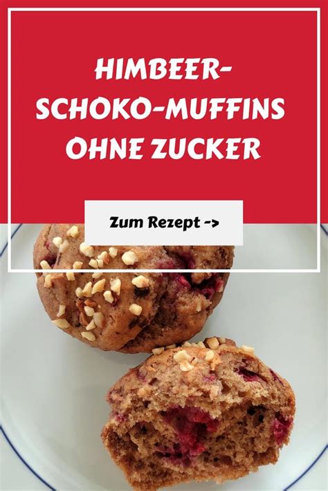 Himbeer Schoko Muffins ohne Zucker