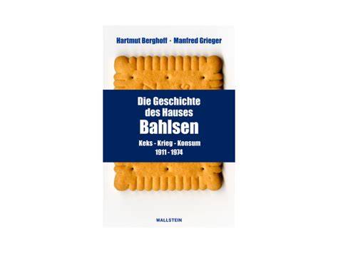 Historie von Bahlsen und Entwicklung der Produktpalette