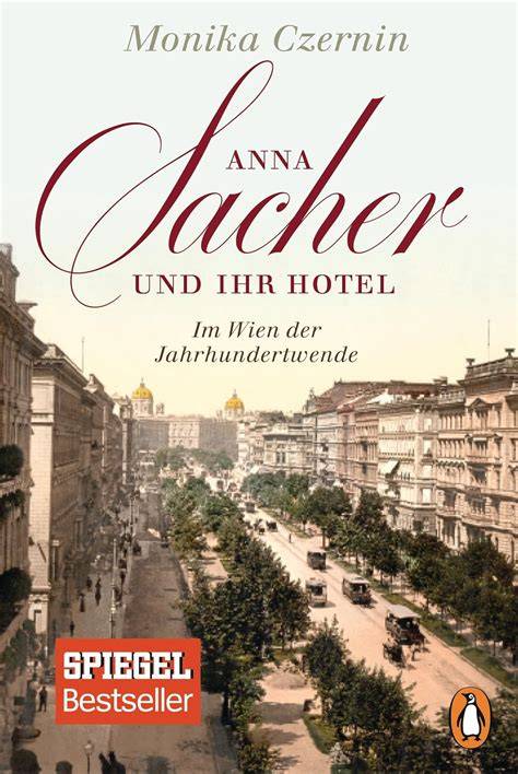Historische Ansicht von Wien und dem Hotel Sacher