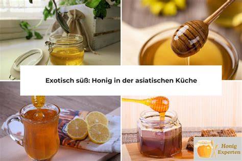 Honig in asiatischen und mediterranen Gerichten