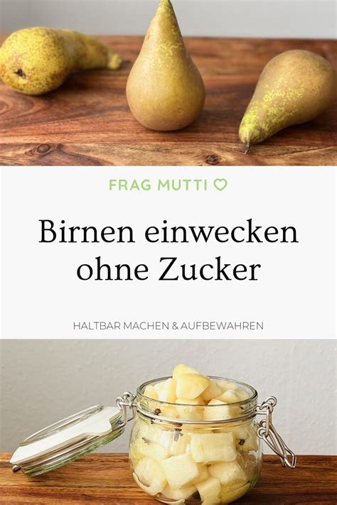 Infografik: Birnen einwecken ohne Zucker - Ablauf und Tipps