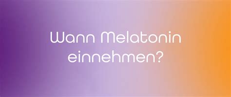 Infografik: Wann Melatonin einnehmen und welche Personengruppen Vorsicht walten lassen sollten