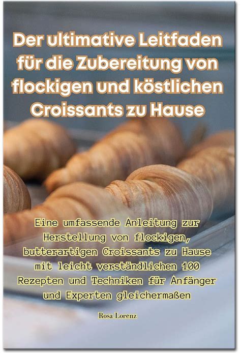 Infografik: Zubereitungsschritte für Croissants zu Hause