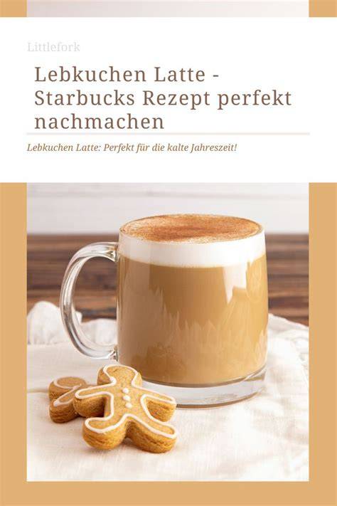 Infografik Kalorien und Zutaten im Starbucks Lebkuchen Latte