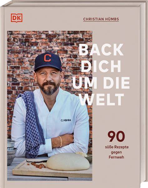 Inspirierende Dessert-Vielfalt nach Christian Hümbs