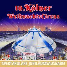Kölner Weihnachtszirkus: Festzelt, Lichter, Plakat „Fumagalli - letzte Shows“
