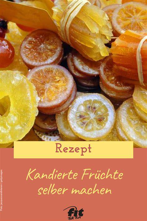 Kandierte Früchte als Geschenk