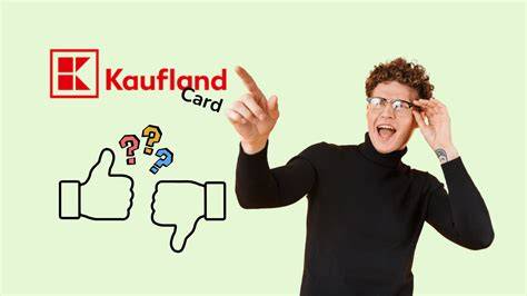 Kaufland Card Vorteile und Anwendung