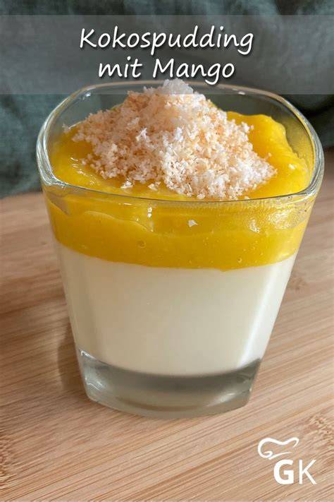 Kokospudding mit Tropenfrüchten