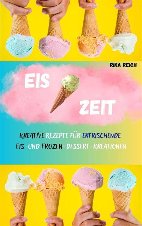 Kreative Toppings und Dekoration beim Eis ohne Eismaschine