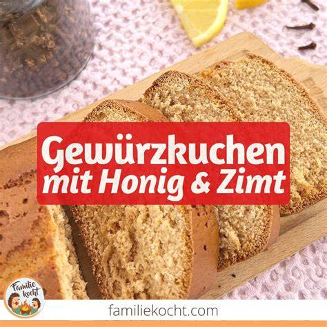 Kulinarische Anwendungen von Zimt und Honig