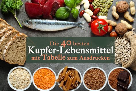 Kupferreiche Lebensmittel und deren Beitrag zur Melaninbildung