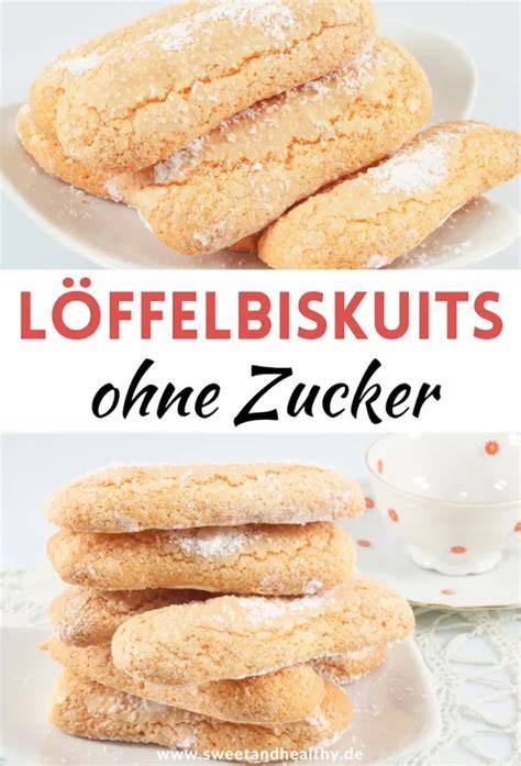 Löffelbiskuits ohne Zucker