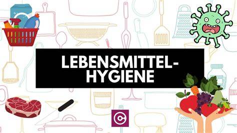 Lebensmittelhygiene Schulung, Hygienevorschriften