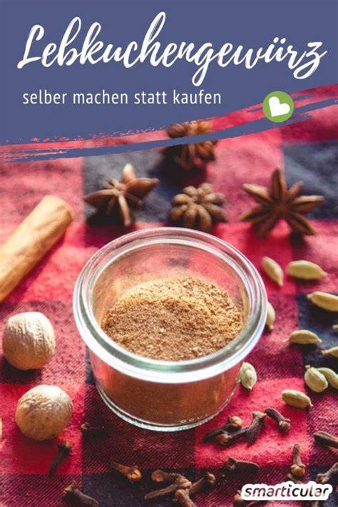 Lebkuchengewürz, Grundzutaten und Gewürzmischung