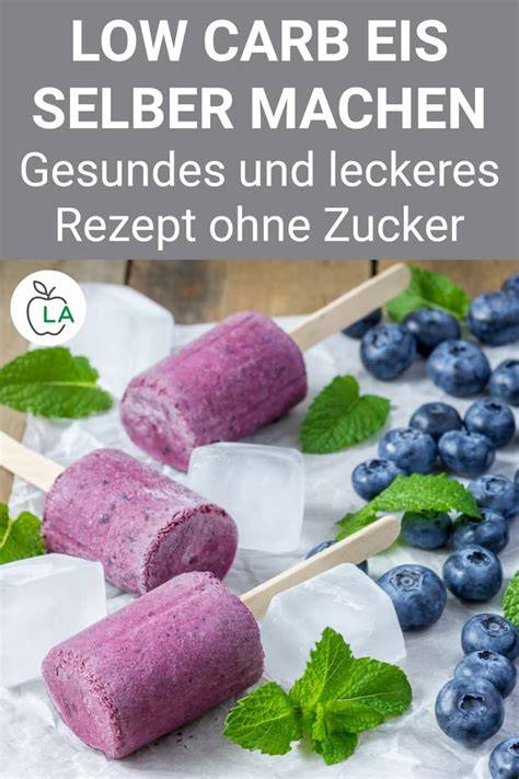 Low Carb Eis Inspiration für den Sommer