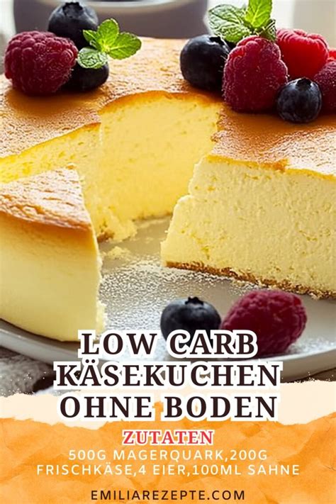 Low Carb Käsekuchen ohne Boden