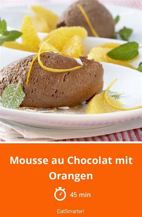 Mousse au Chocolat mit Orangen