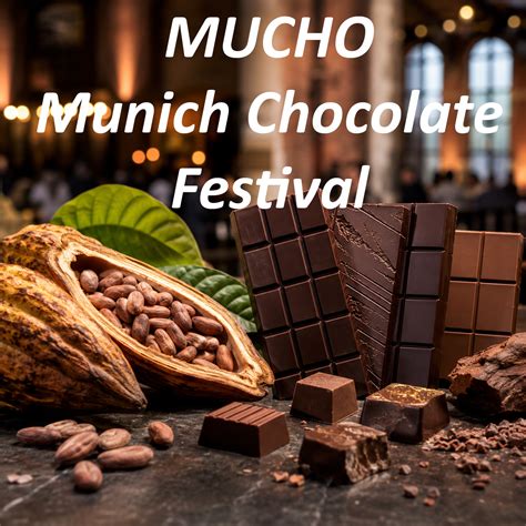 Munich Chocolate Festival und Schokolade-Events