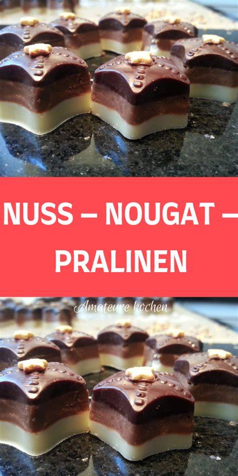 Nuss-Nougat in Pralinen, Aufstrichen und Gebäck