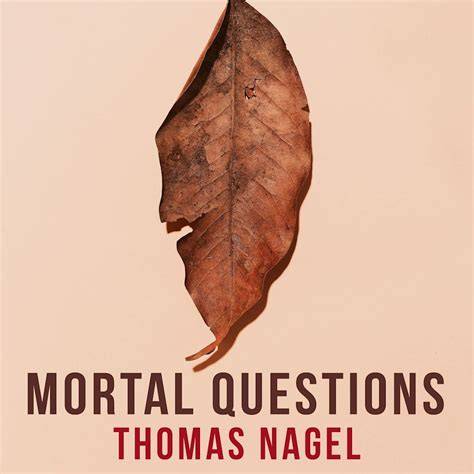 Porträt von Thomas Nagel und Buchcover seiner Essaysammlung Mortal Questions