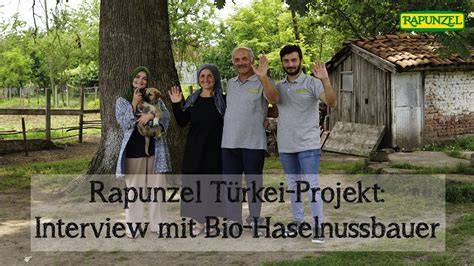 Rapunzel Türkei-Projekt: Bauernfamilien und Agaringenieure